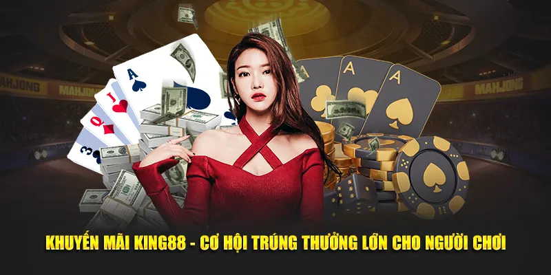 Khuyến Mãi King88, Trúng Giải Lớn